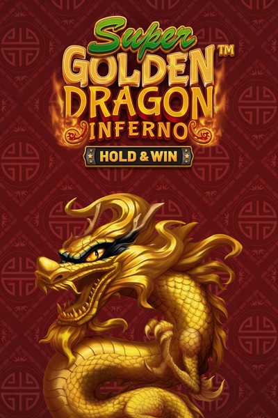 Slot Super Golden Dragon Inferno - Hold & Win su Betrepublic Casino